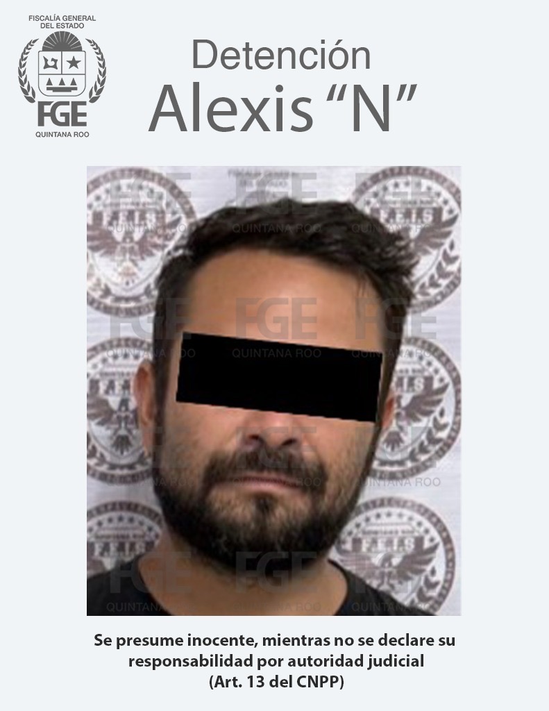 Captura FGE de Quintana Roo a un sujeto por extorsión en Benito Juárez
