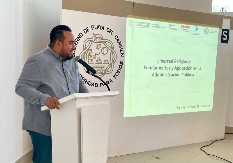 Impulsa Gobierno de Quintana Roo respeto a la libertad y creencia religiosa: SEGOB