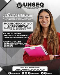 Mara Lezama invita a inscribirse en nuevas licenciaturas en seguridad y criminología