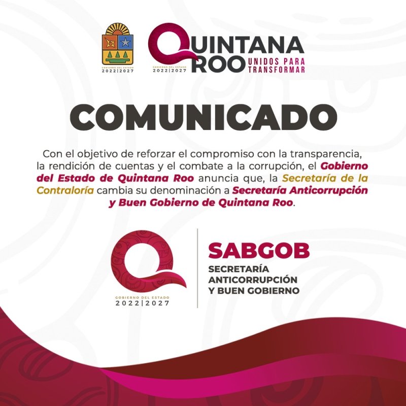 Anuncia el Gobierno del Estado cambio de la Secretaría de la Contraloría a Secretaría Anticorrupción y Buen Gobierno de Quintana Roo