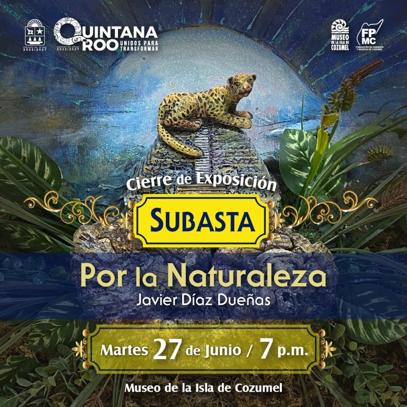 La Fundación de Parques y Museos de Cozumel subastará obras de la exposición “Por la Naturaleza”, del artista Javier Díaz Dueñas