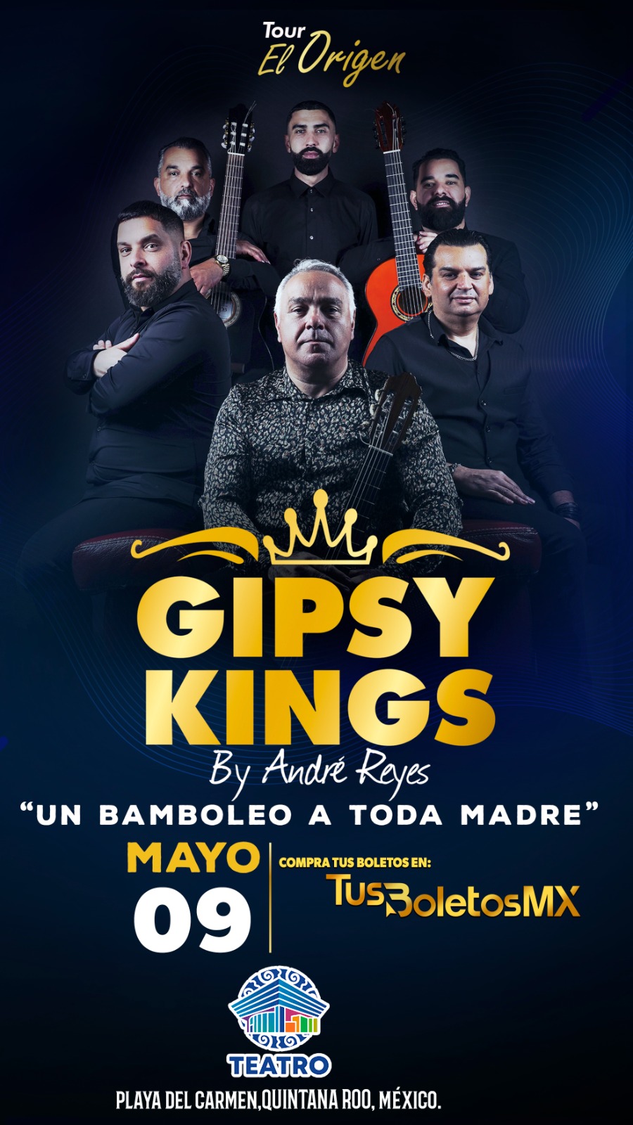 GIPSY KINGS by ANDRÉS REYES en Playa del Carmen ✨✨✨✨✨✨✨