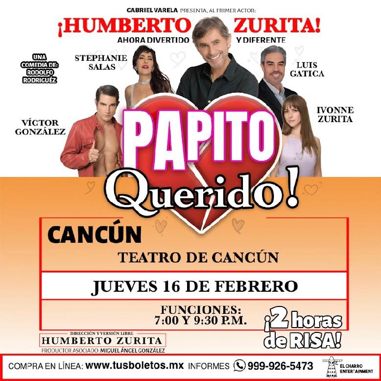 🎭 “Papito Querido”, la obra de teatro más taquillera del 2022 llega a Cancún❗