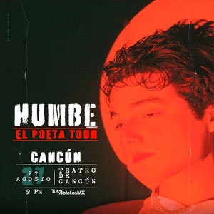 🙆‍♂️Humbe dará concierto en Cancún🙆‍♂️🎤